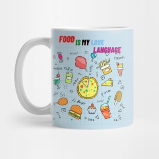 Food is my Love Language Mug